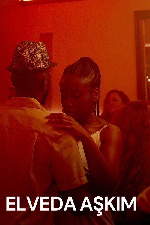 Elveda Aşkım